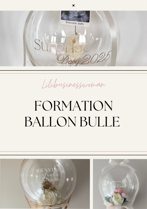FORMATION BALLON BULLE